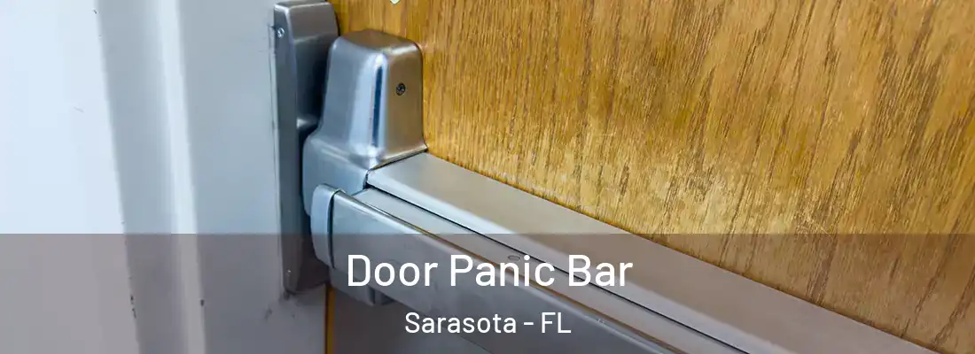  Door Panic Bar Sarasota - FL