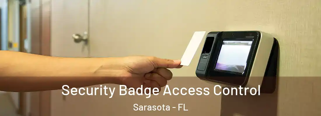  Security Badge Access Control Sarasota - FL